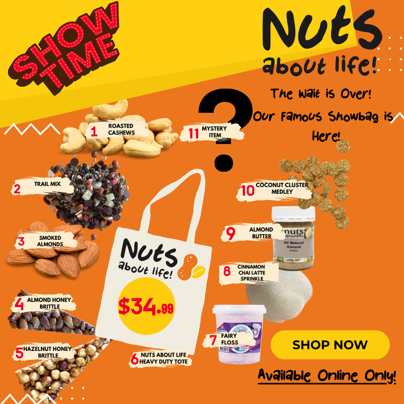 Nuts About Life MEGA SAVINGS Showbag 2024