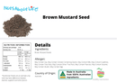 Brown Mustard Seeds - Nuts About LifeBMS1291Nuts About Life
